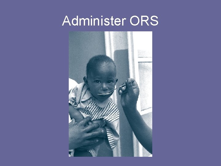 Administer ORS 