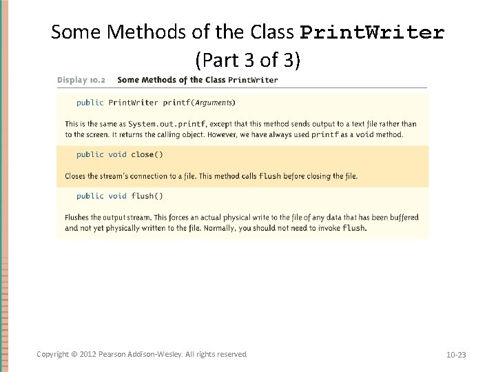 Some Methods of the Class Print. Writer (Part 3 of 3) Copyright © 2012