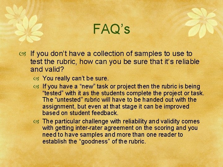 FAQ’s If you don’t have a collection of samples to use to test the