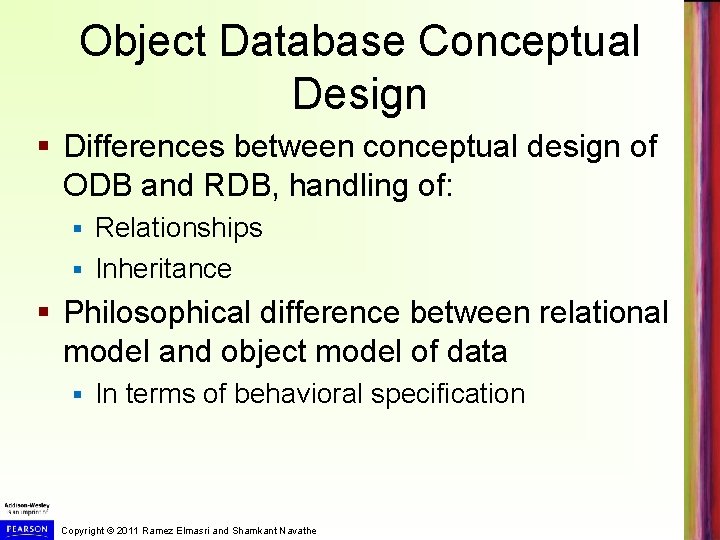 Object Database Conceptual Design § Differences between conceptual design of ODB and RDB, handling