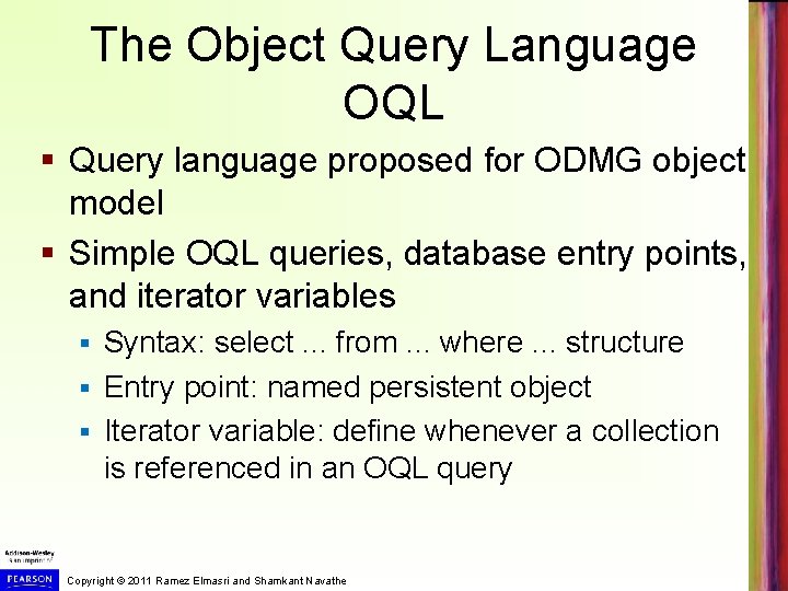 The Object Query Language OQL § Query language proposed for ODMG object model §