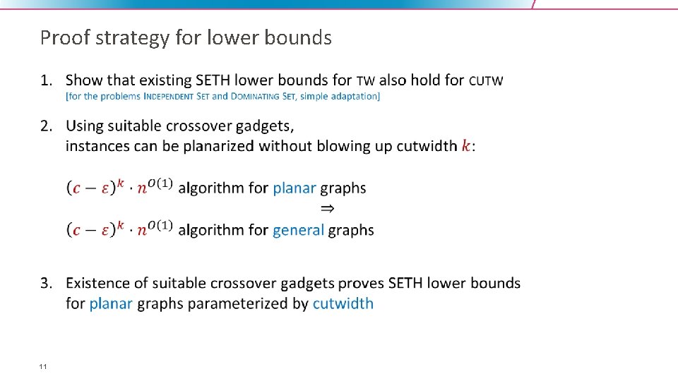 Proof strategy for lower bounds • 11 