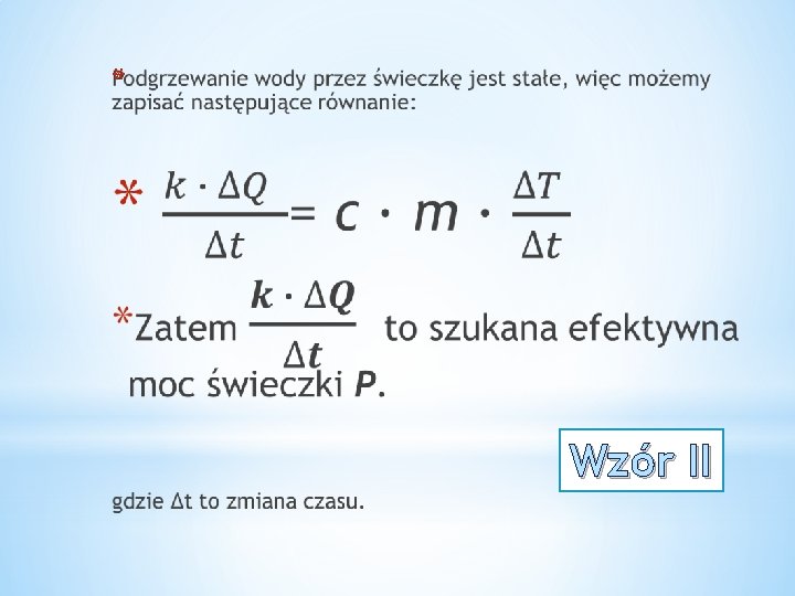 * Wzór II 