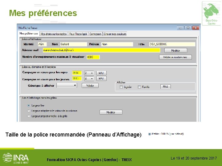 Mes préférences Taille de la police recommandée (Panneau d’Affichage) Formation SICPA Ovins-Caprins (Geedoc) -