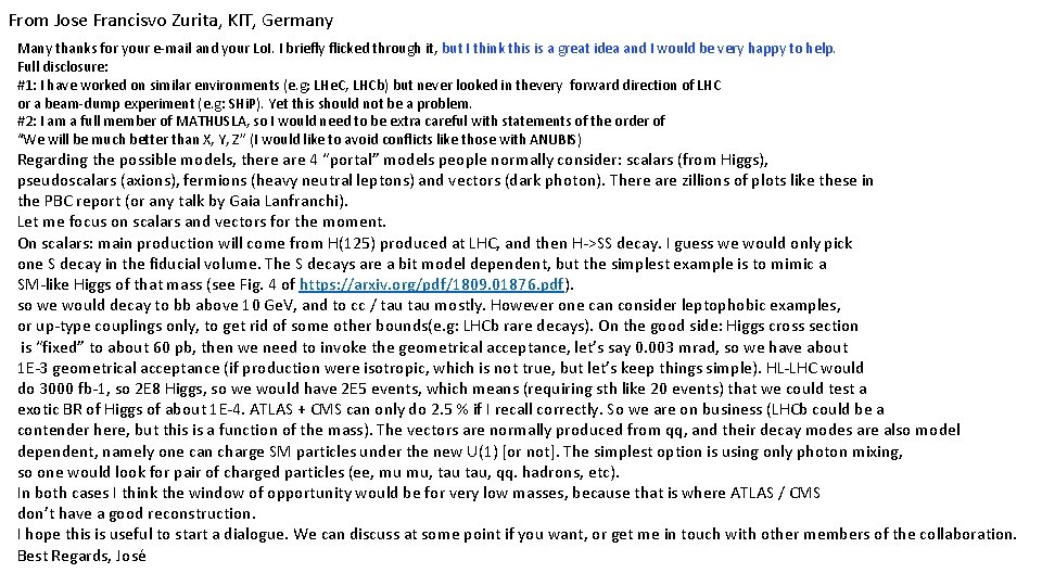 From Jose Francisvo Zurita, KIT, Germany Many thanks for your e-mail and your Lo.