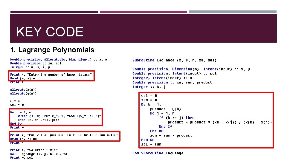 KEY CODE 1. Lagrange Polynomials 