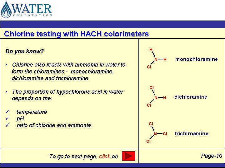 Chlorine testing with HACH colorimeters H Do you know? • Chlorine also reacts with