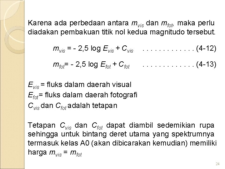 Karena ada perbedaan antara mvis dan mfot, maka perlu diadakan pembakuan titik nol kedua