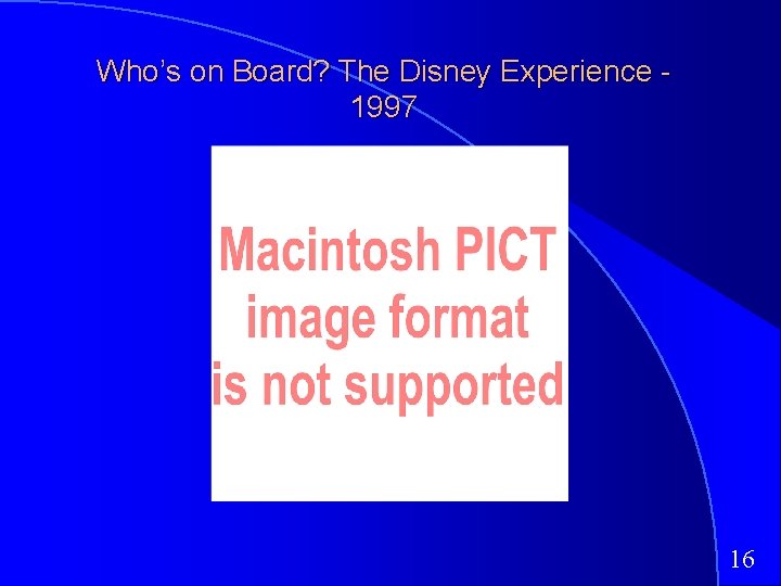 Who’s on Board? The Disney Experience 1997 16 