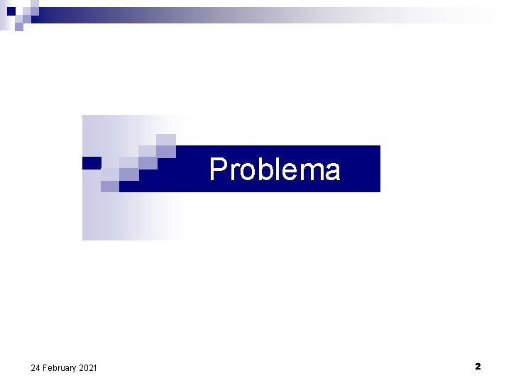 Problema 24 February 2021 2 