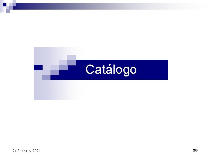 Catálogo 24 February 2021 26 