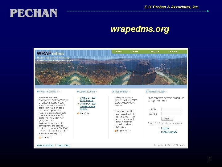 E. H. Pechan & Associates, Inc. wrapedms. org 5 