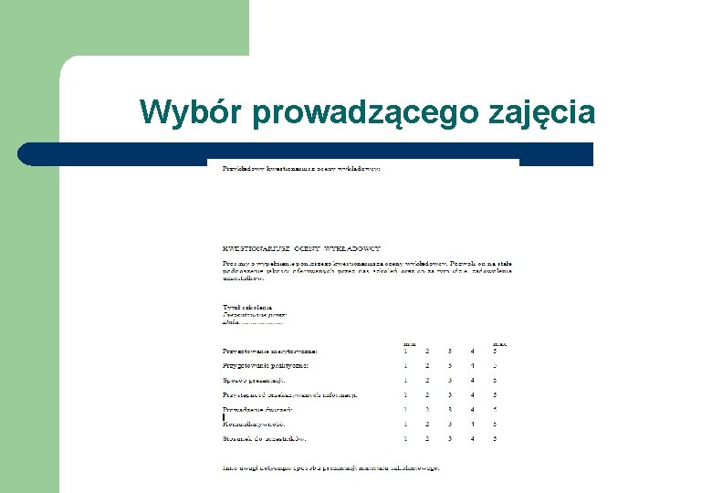 Wybór prowadzącego zajęcia 