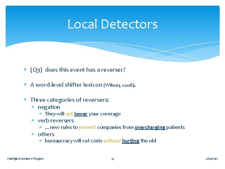 Local Detectors (Q 3) does this event has a reverser? A word-level shifter lexicon