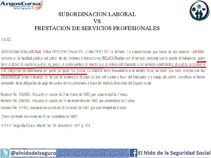 SUBORDINACION LABORAL VS PRESTACION DE SERVICIOS PROFESIONALES 