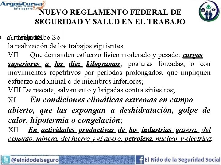 NUEVO REGLAMENTO FEDERAL DE SEGURIDAD Y SALUD EN EL TRABAJO s a Artículo 58.