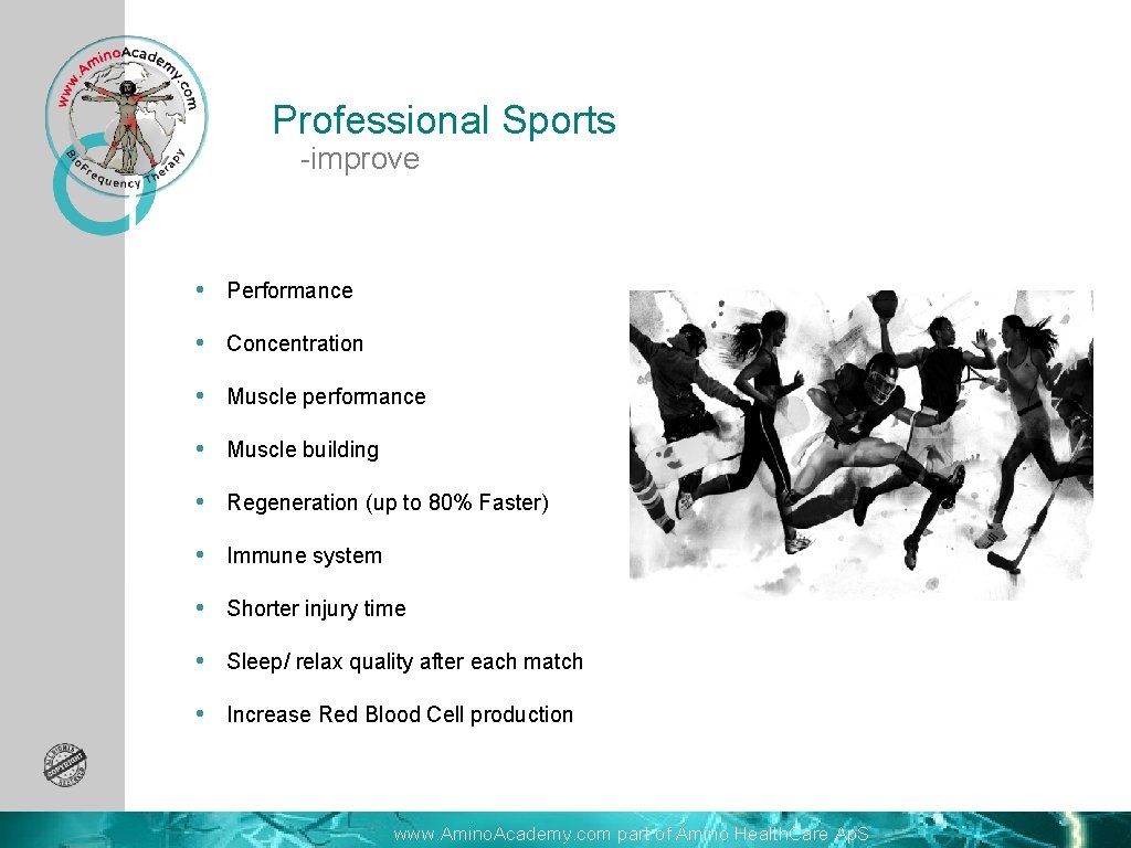 Professional Sports -improve • Performance • Concentration • Muscle performance • Muscle building •