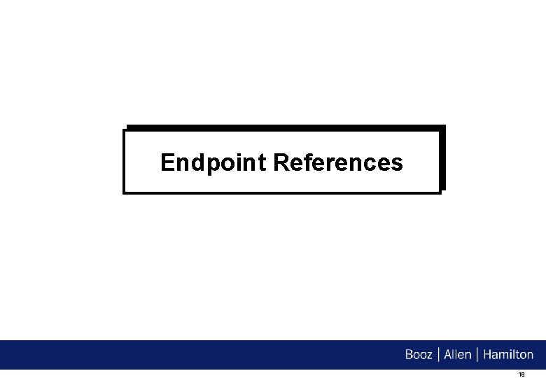 Endpoint References 18 