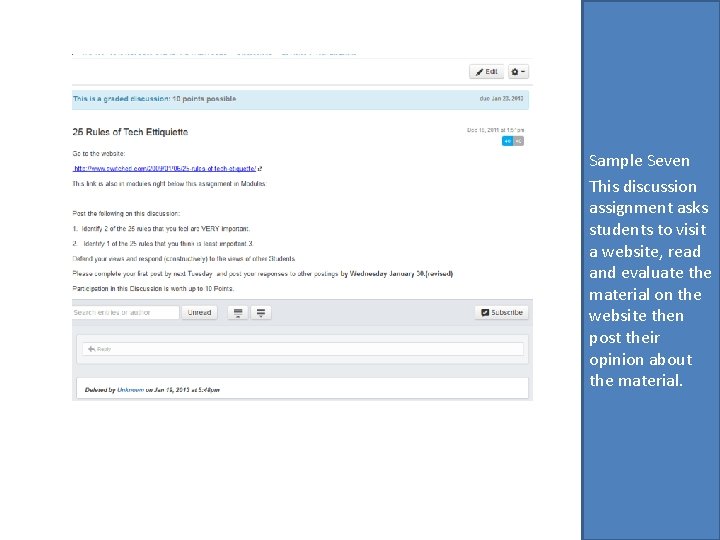 Sample Seven This discussion assignment asks students to visit a website, read and evaluate