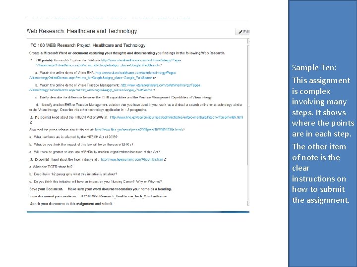 Sample Ten: This assignment is complex involving many steps. It shows where the points