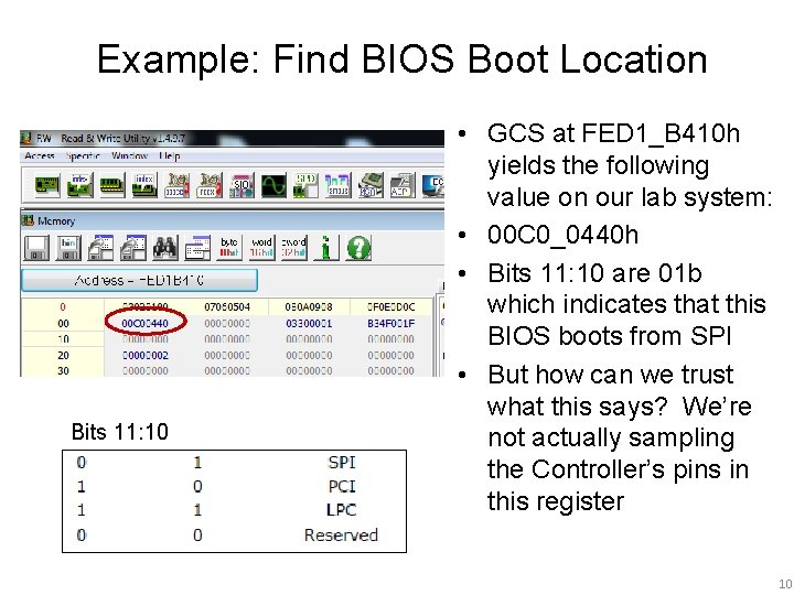 Example: Find BIOS Boot Location Bits 11: 10 • GCS at FED 1_B 410