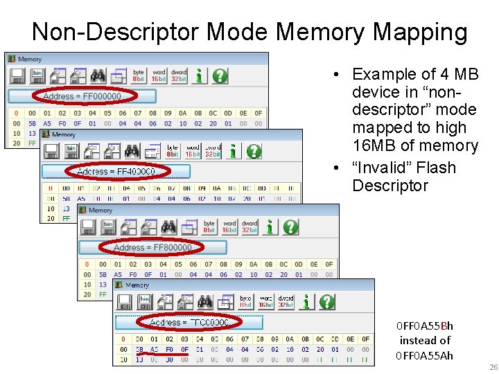 Non-Descriptor Mode Memory Mapping • Example of 4 MB device in “nondescriptor” mode mapped
