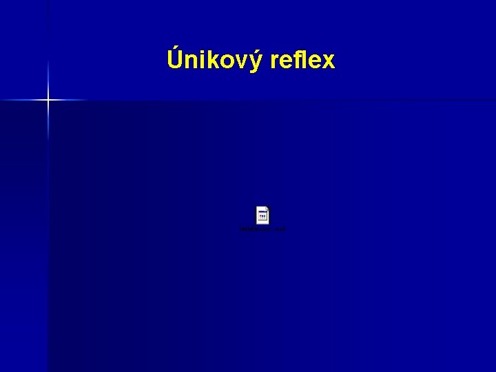  Únikový reflex 