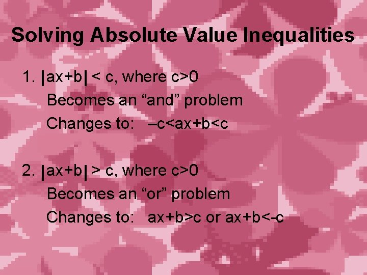 6 5 and 6 6 Solving Absolute Value