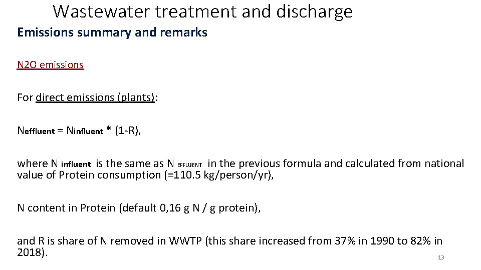 Wastewater treatment and discharge Emissions summary and remarks N 2 O emissions For direct