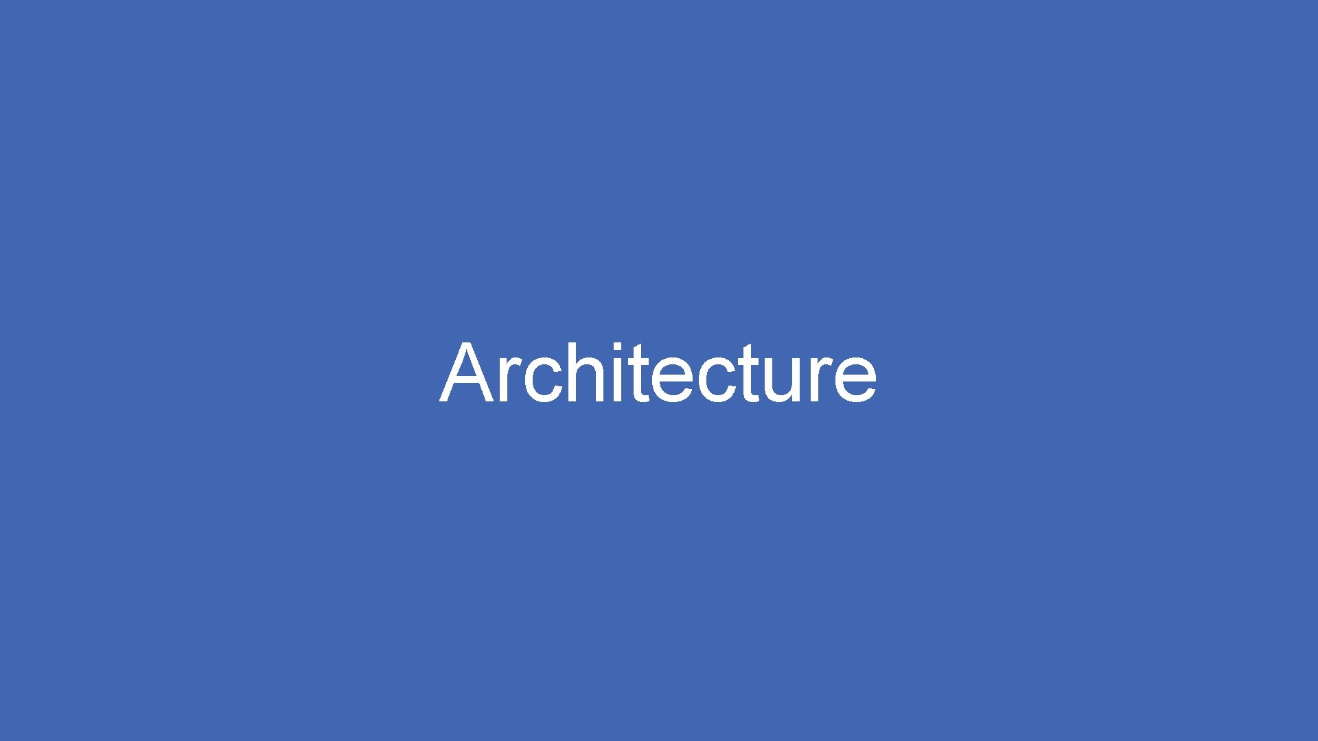 Architecture 