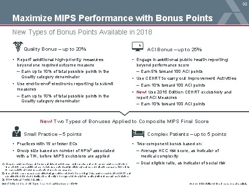 32 Maximize MIPS Performance with Bonus Points New Types of Bonus Points Available in