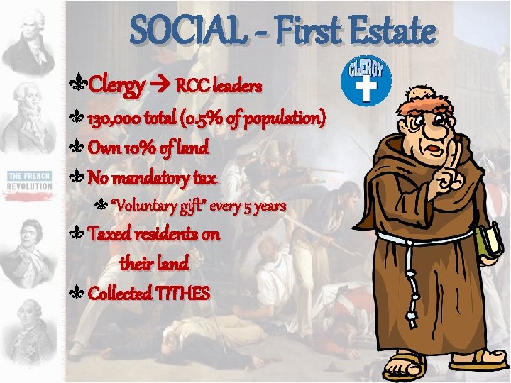 SOCIAL - First Estate Clergy RCC leaders 130, 000 total (0. 5% of population)