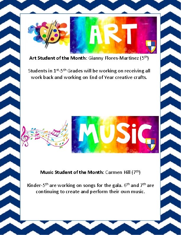 Art Student of the Month: Gianny Flores-Martinez (5 th) Students in 1 st-5 th