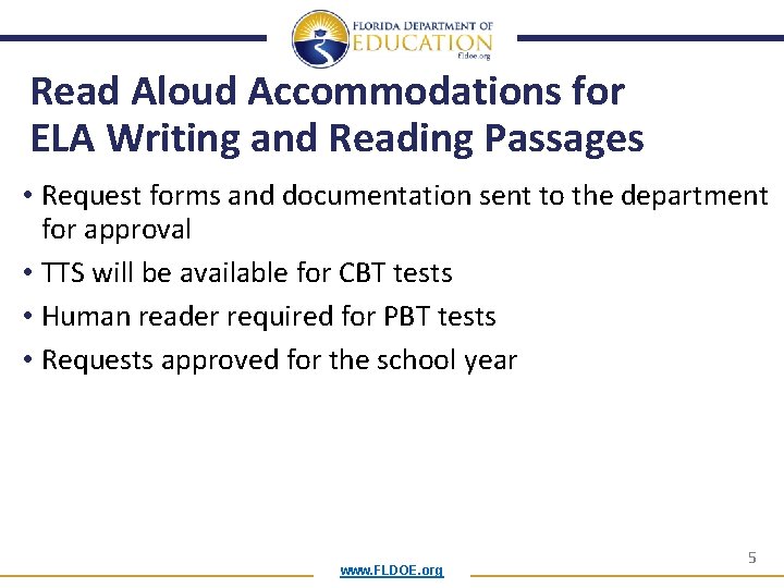 Read Aloud Accommodations for ELA Writing and Reading Passages • Request forms and documentation