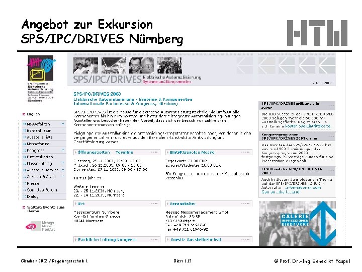 Angebot zur Exkursion SPS/IPC/DRIVES Nürnberg Oktober 2003 / Regelungstechnik 1 Blatt 1. 15 ©