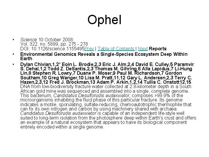 Ophel • • • Science 10 October 2008: Vol. 322. no. 5899, pp. 275