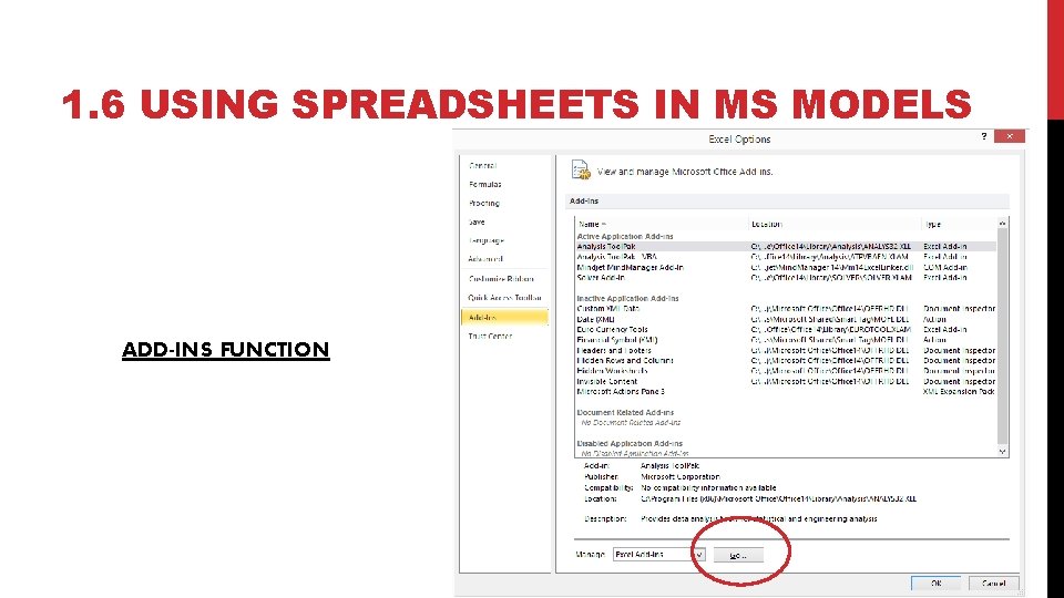 1. 6 USING SPREADSHEETS IN MS MODELS ADD-INS FUNCTION 