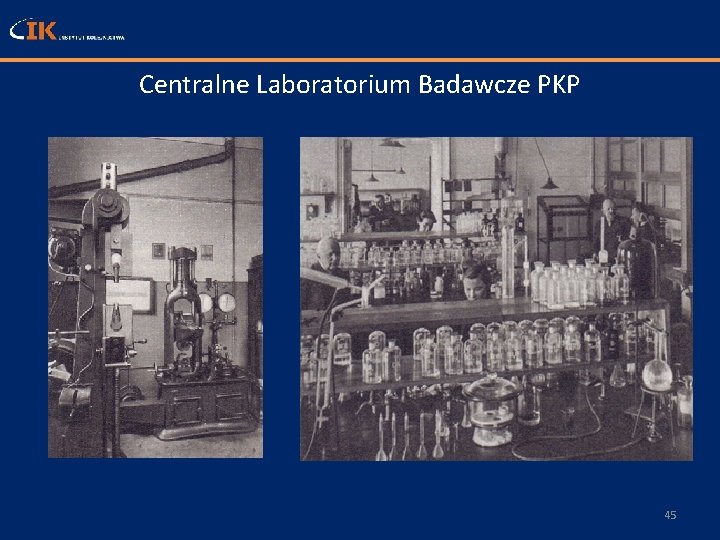 Centralne Laboratorium Badawcze PKP 45 