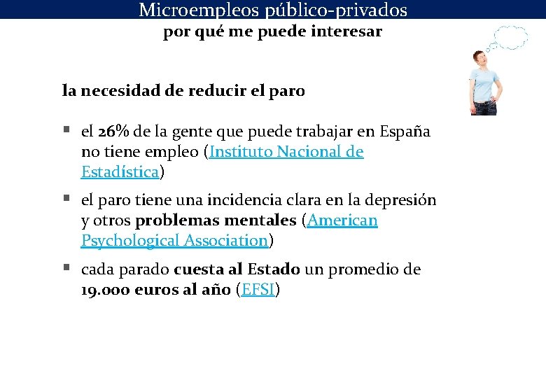 Microempleos público-privados por qué me puede interesar la necesidad de reducir el paro §