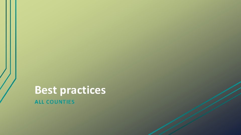 Best practices ALL COUNTIES 