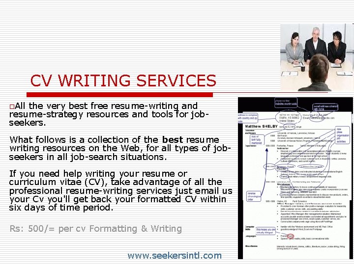 CV WRITING SERVICES o. All the very best free resume-writing and resume-strategy resources and