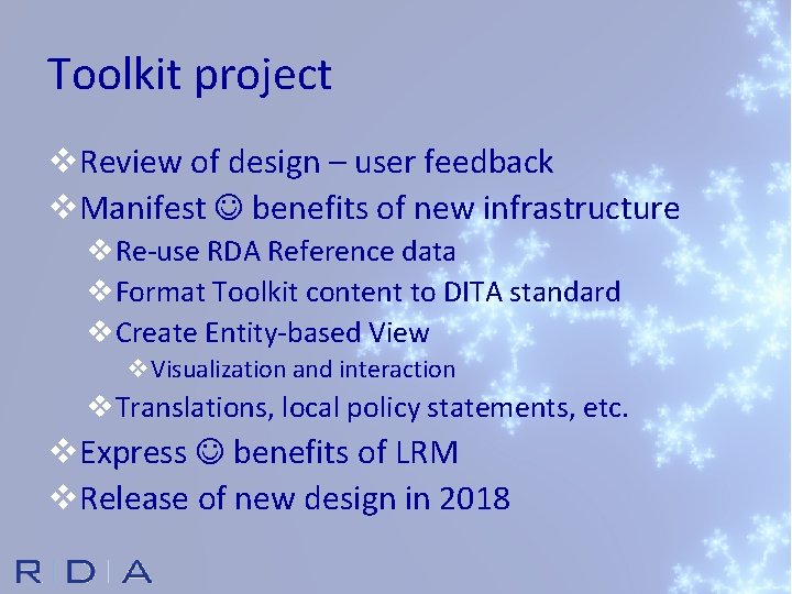 Toolkit project v. Review of design – user feedback v. Manifest benefits of new