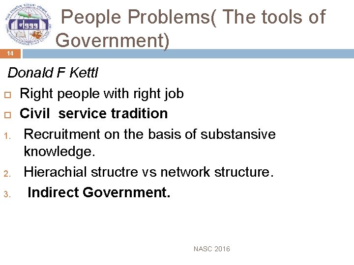 14 People Problems( The tools of Government) Donald F Kettl Right people with right