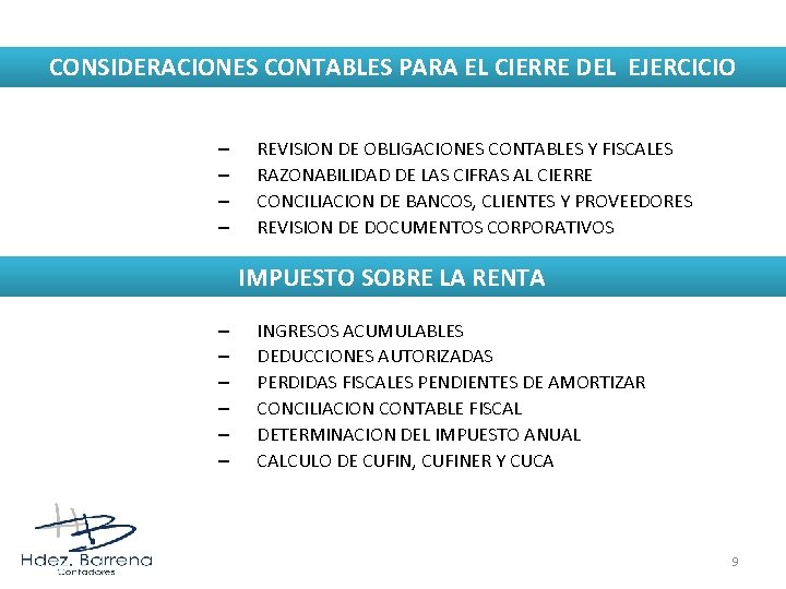 CONSIDERACIONES CONTABLES PARA EL CIERRE DEL EJERCICIO – – REVISION DE OBLIGACIONES CONTABLES Y