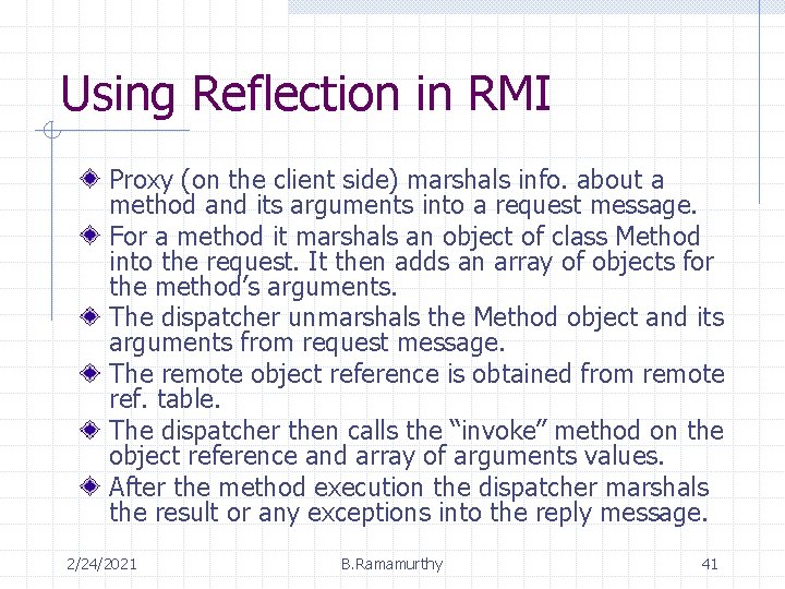 Using Reflection in RMI Proxy (on the client side) marshals info. about a method