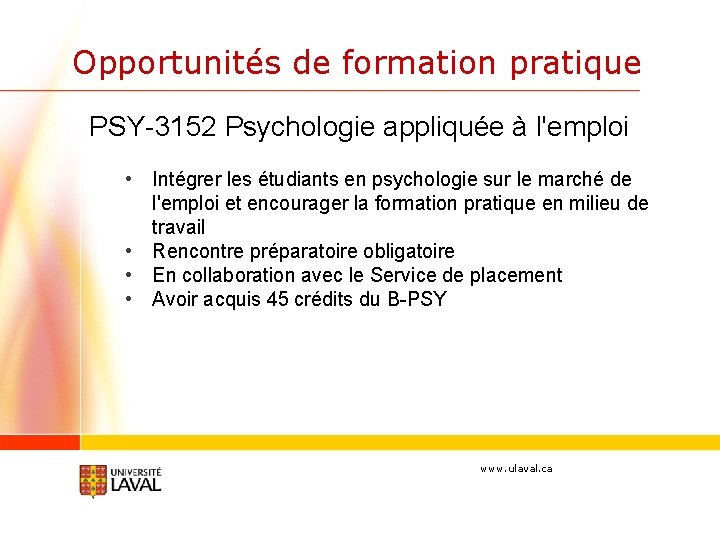 Opportunités de formation pratique PSY-3152 Psychologie appliquée à l'emploi • Intégrer les étudiants en