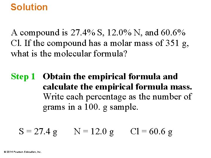 Solution A compound is 27. 4% S, 12. 0% N, and 60. 6% Cl.