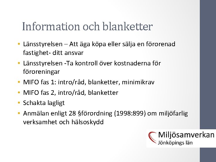 Information och blanketter • Länsstyrelsen – Att äga köpa eller sälja en förorenad fastighet-