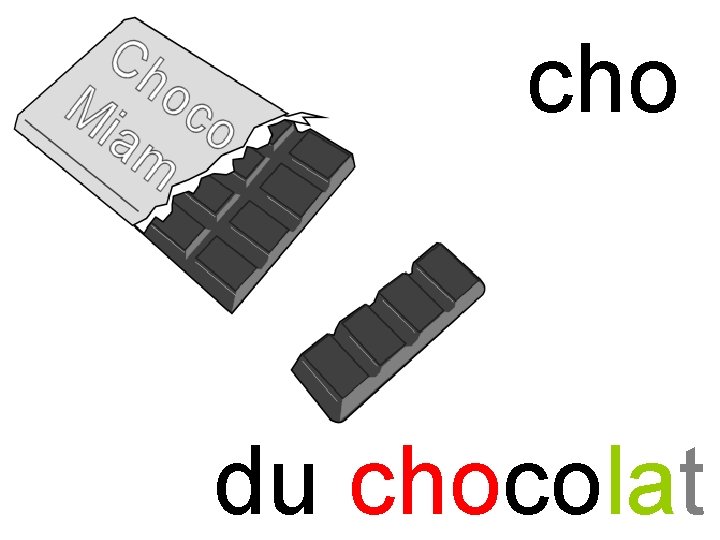cho du chocolat 