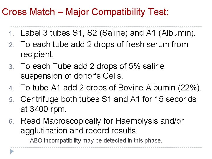 Cross Match – Major Compatibility Test: 1. 2. 3. 4. 5. 6. Label 3